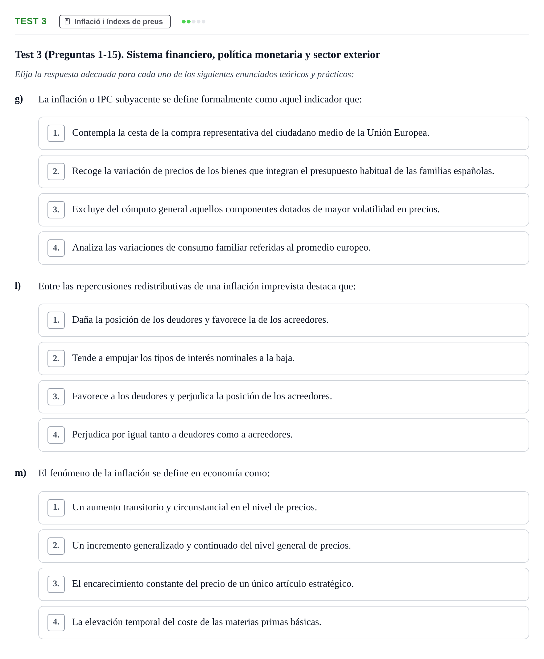 Enunciado: Ejercicio Test 3 - Inflació i índexs de preus · Economía UB Recopilación de exámenes tipo test de Economía