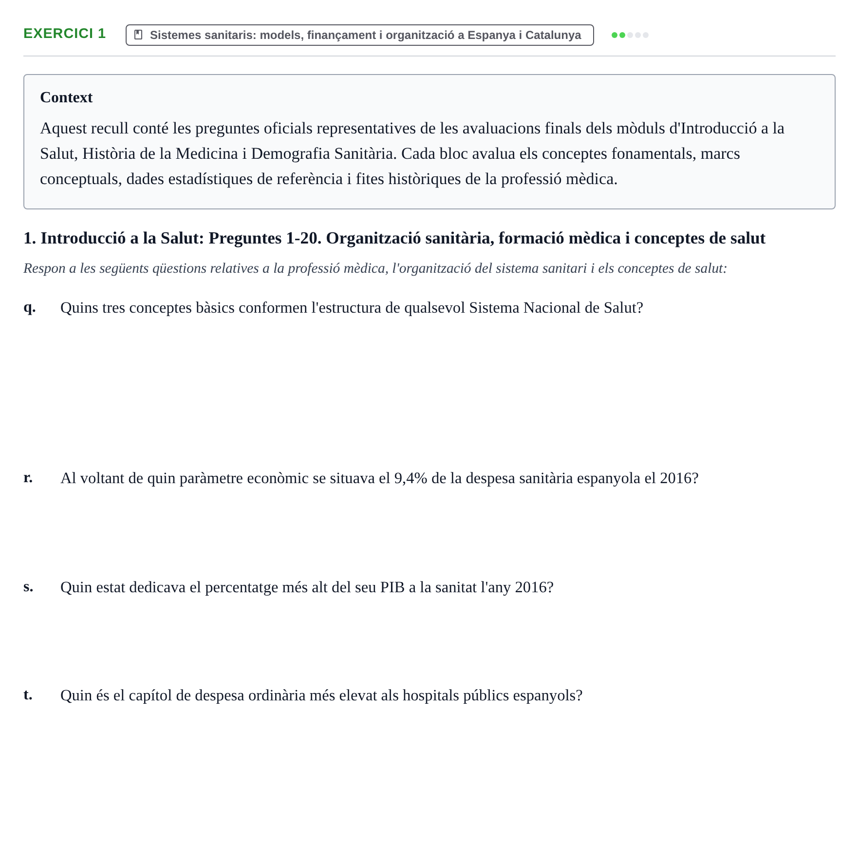 Enunciado: Ejercicio 1 - Sistemes sanitaris: models, finançament i org… · Introducción a la Salud, Antropología, Demografía. Historia de la Medicina UB 2016