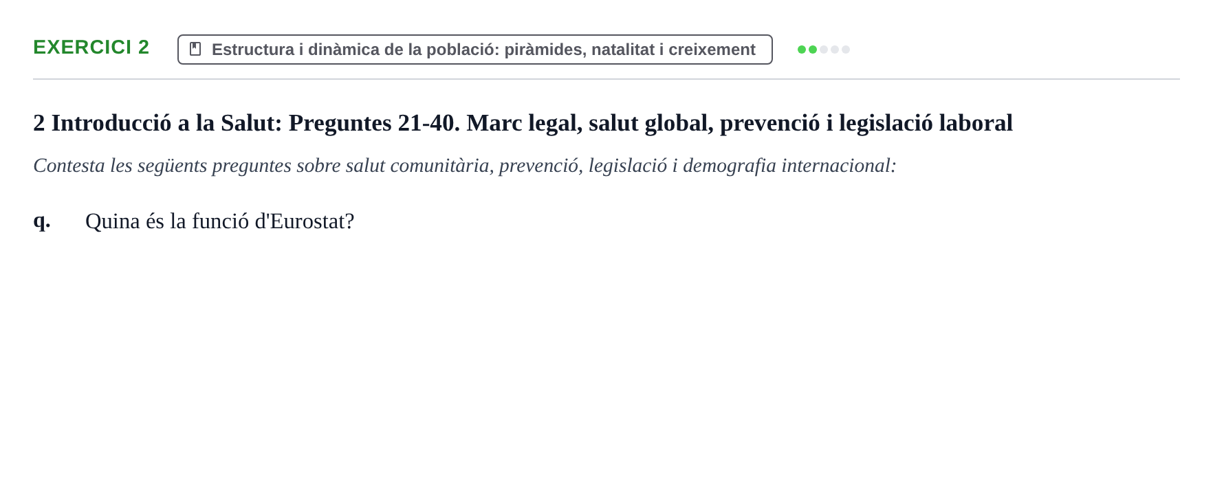 Enunciado: Ejercicio 2 - Estructura i dinàmica de la població: piràmid… · Introducción a la Salud, Antropología, Demografía. Historia de la Medicina UB 2016