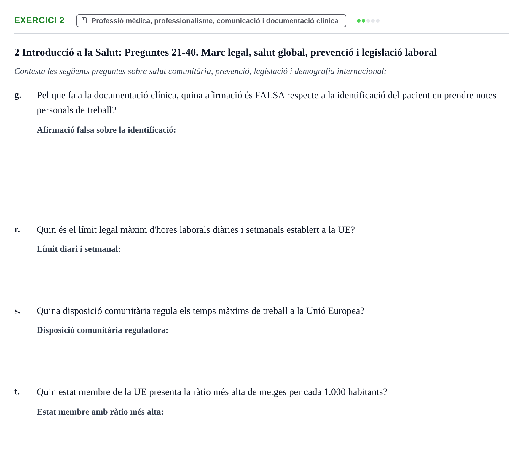 Enunciado: Ejercicio 2 - Professió mèdica, professionalisme, comunicac… · Introducción a la Salud, Antropología, Demografía. Historia de la Medicina UB 2016