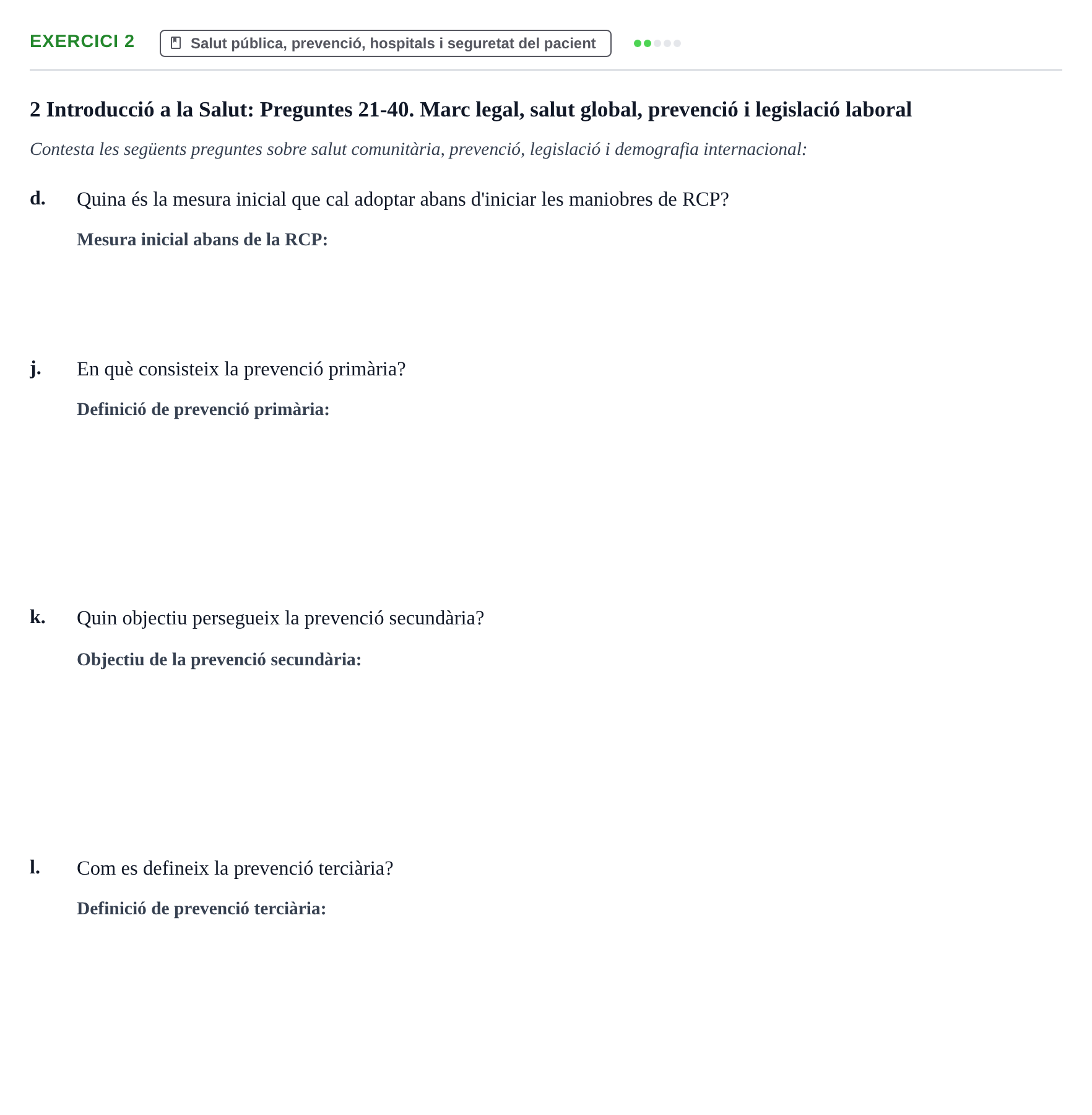 Enunciado: Ejercicio 2 - Salut pública, prevenció, hospitals i seguret… · Introducción a la Salud, Antropología, Demografía. Historia de la Medicina UB 2016