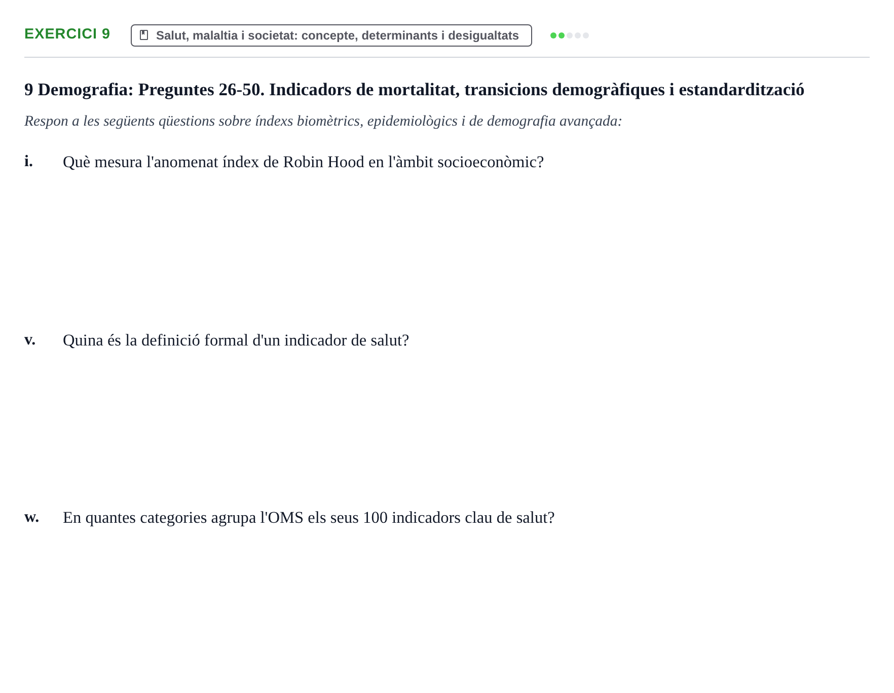 Enunciado: Ejercicio 9 - Salut, malaltia i societat: concepte, determi… · Introducción a la Salud, Antropología, Demografía. Historia de la Medicina UB 2016