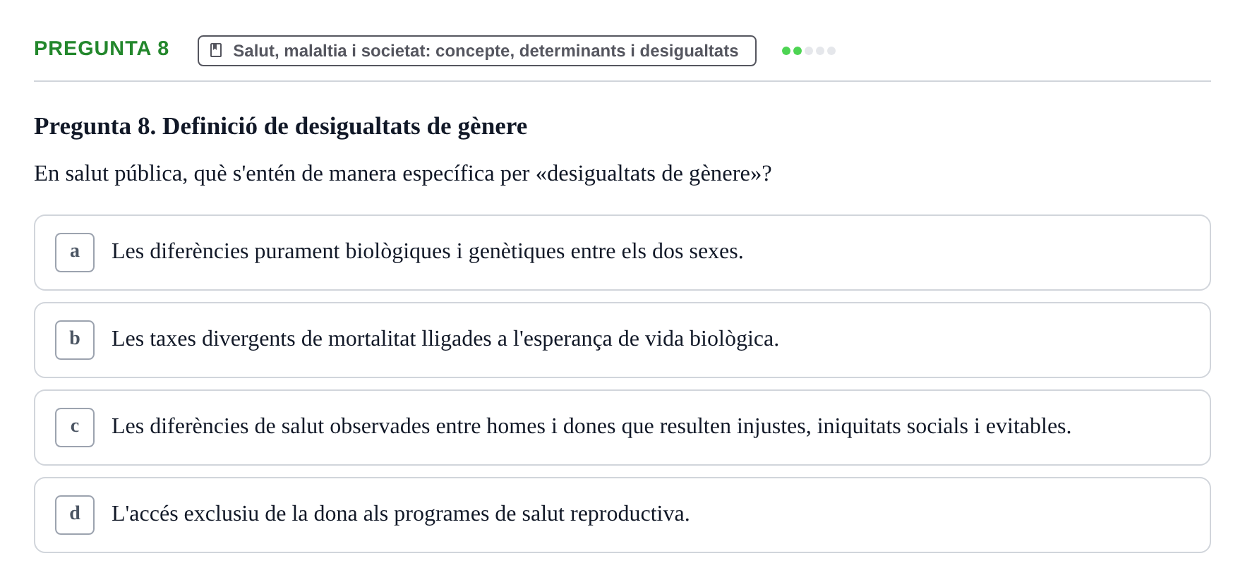 Enunciado: Pregunta 8 · Introducción a la Salud, Antropología, Demografía. Historia de la Medicina UB 2012