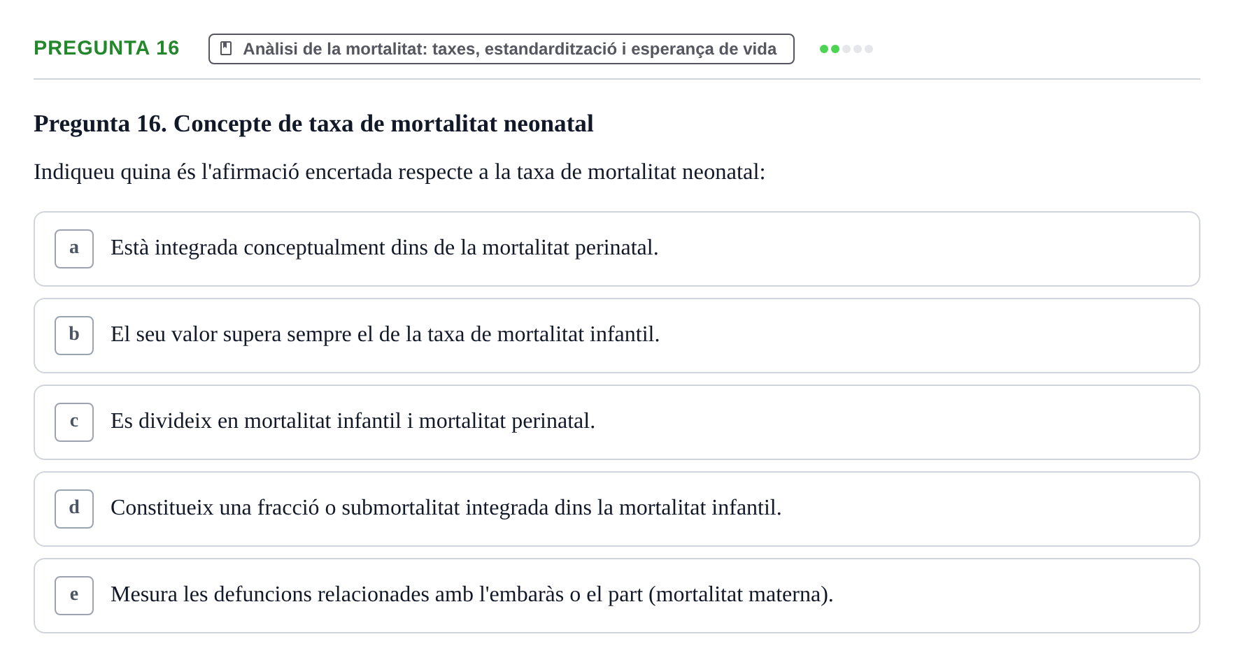Enunciado: Pregunta 16 · Introducción a la Salud, Antropología, Demografía. Historia de la Medicina UB 2016