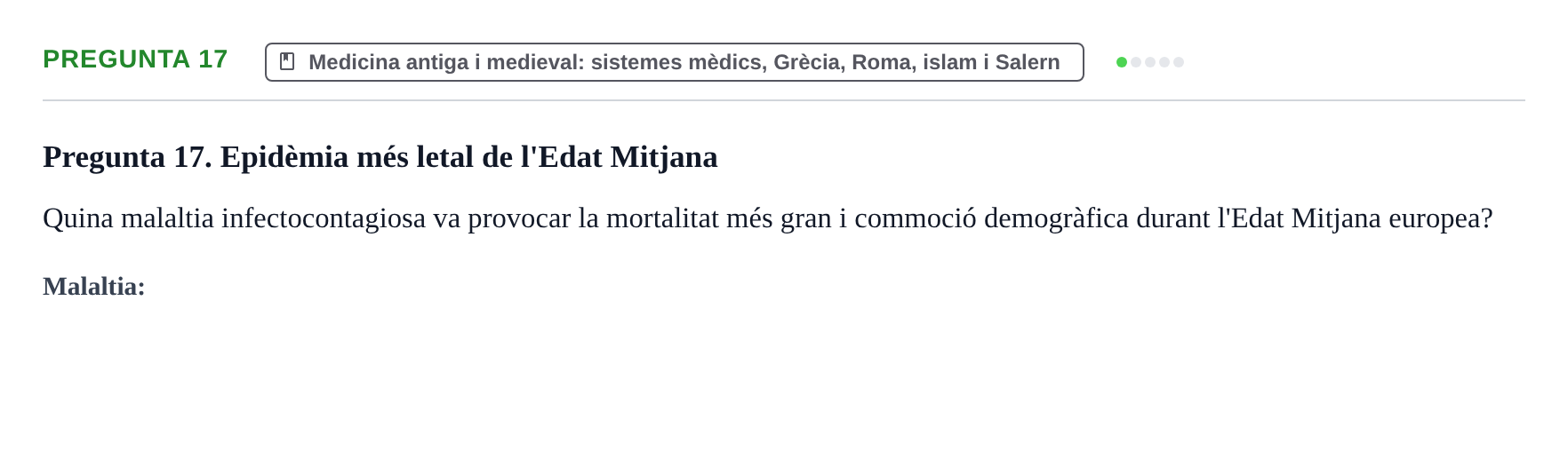Enunciado: Pregunta 17 · Introducción a la Salud, Antropología, Demografía. Historia de la Medicina UB Juny 2006