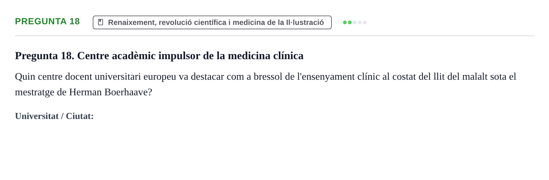 Enunciado: Pregunta 18 · Introducción a la Salud, Antropología, Demografía. Historia de la Medicina UB Juny 2006