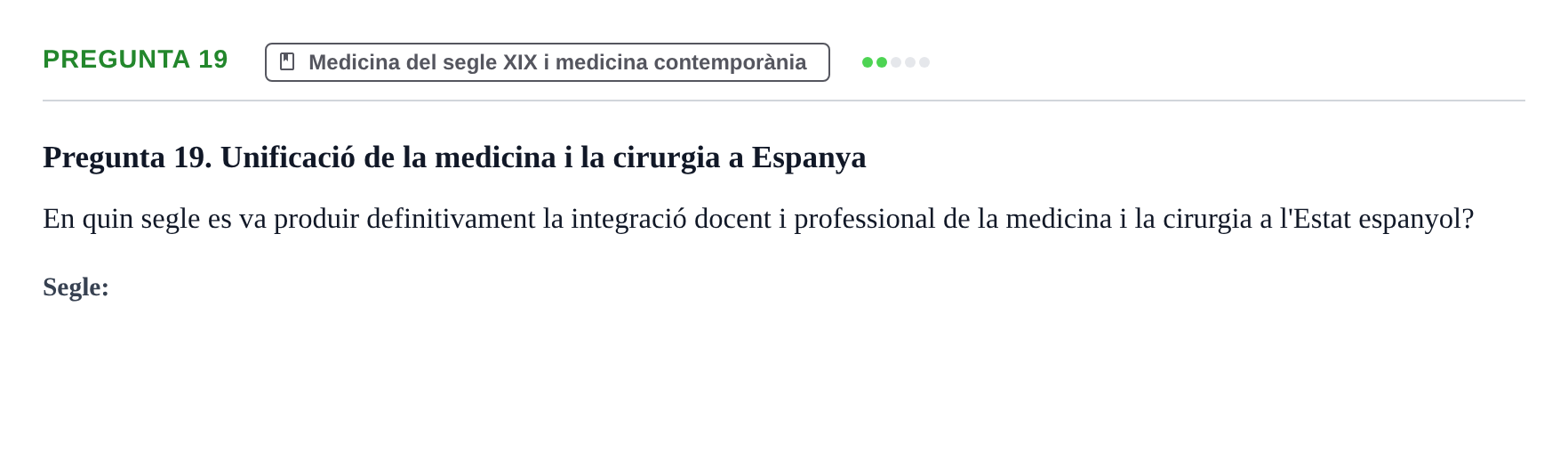 Enunciado: Pregunta 19 · Introducción a la Salud, Antropología, Demografía. Historia de la Medicina UB Juny 2006