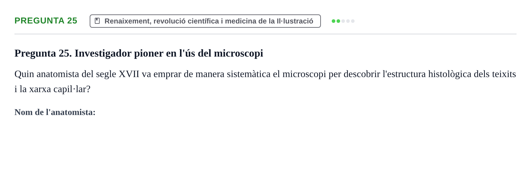 Enunciado: Pregunta 25 · Introducción a la Salud, Antropología, Demografía. Historia de la Medicina UB Juny 2006