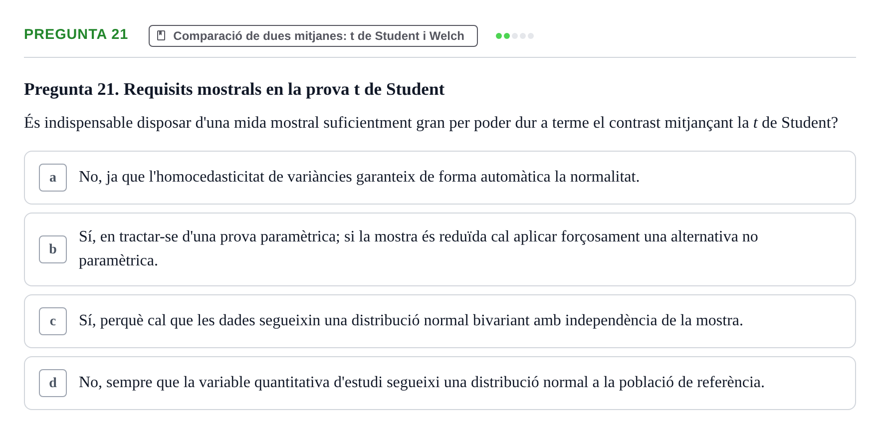 Enunciado: Pregunta 21 · Estadística UB 2020