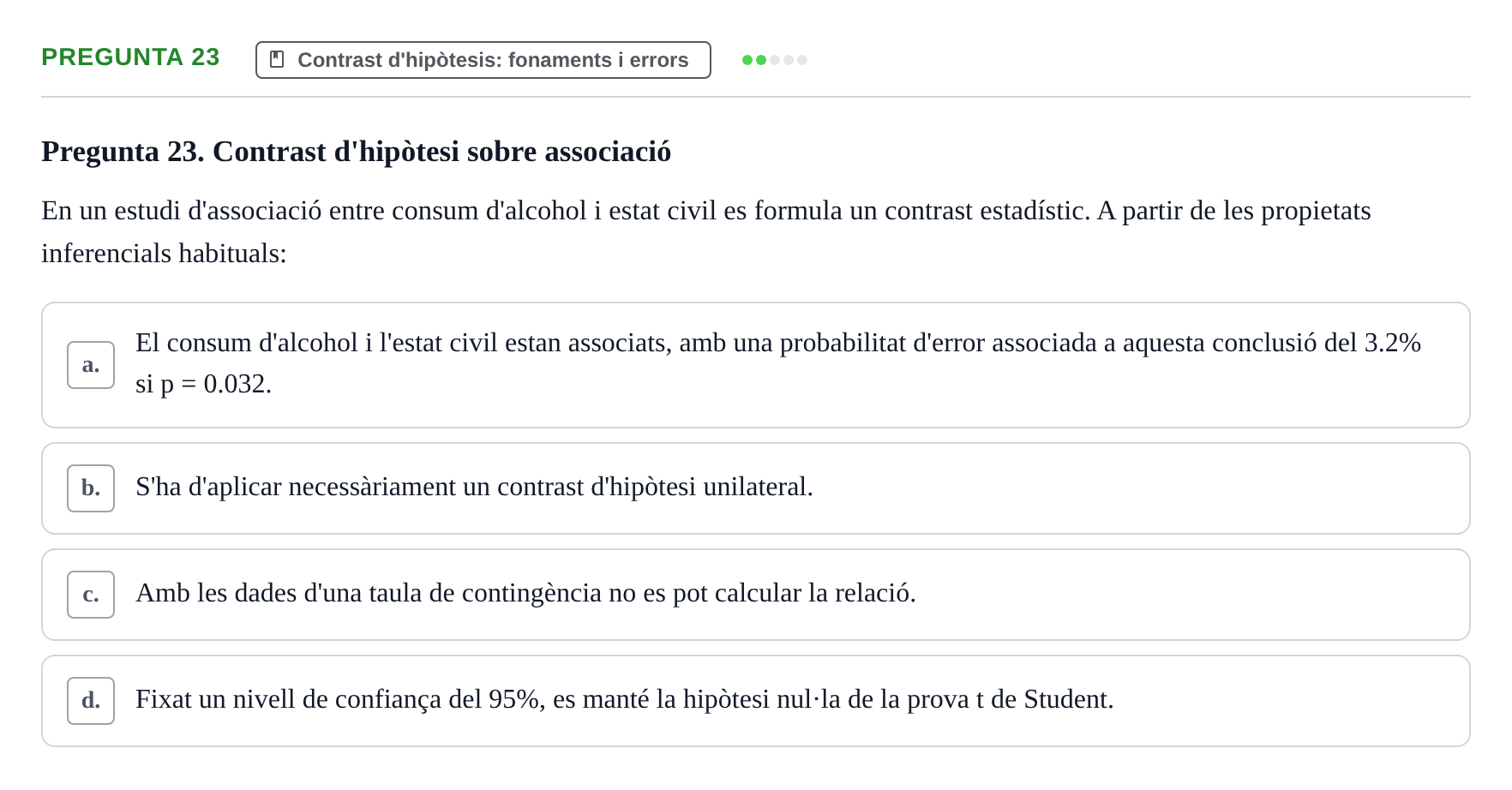 Enunciado: Pregunta 23 · Estadística UB 2020