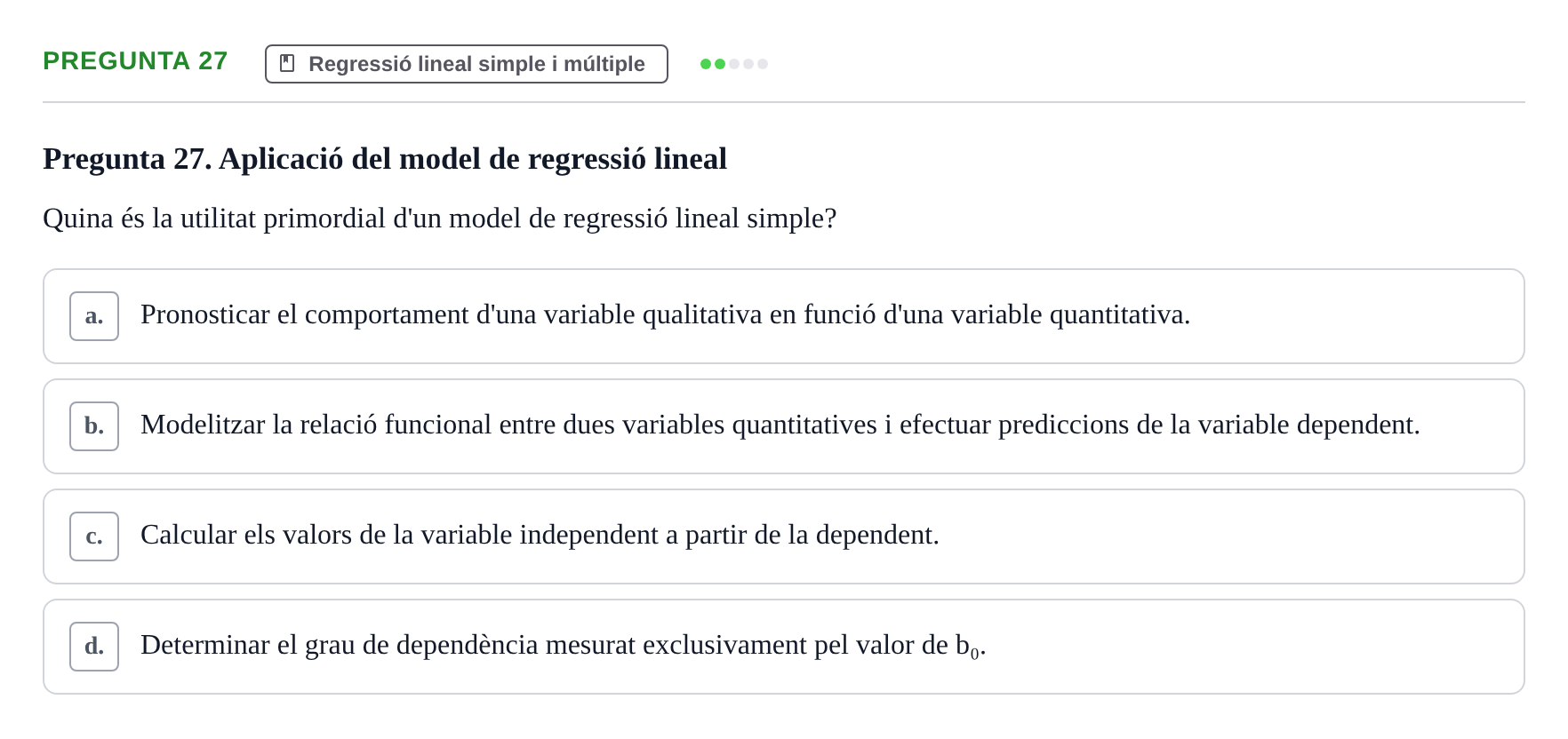Enunciado: Pregunta 27 · Estadística UB 2020