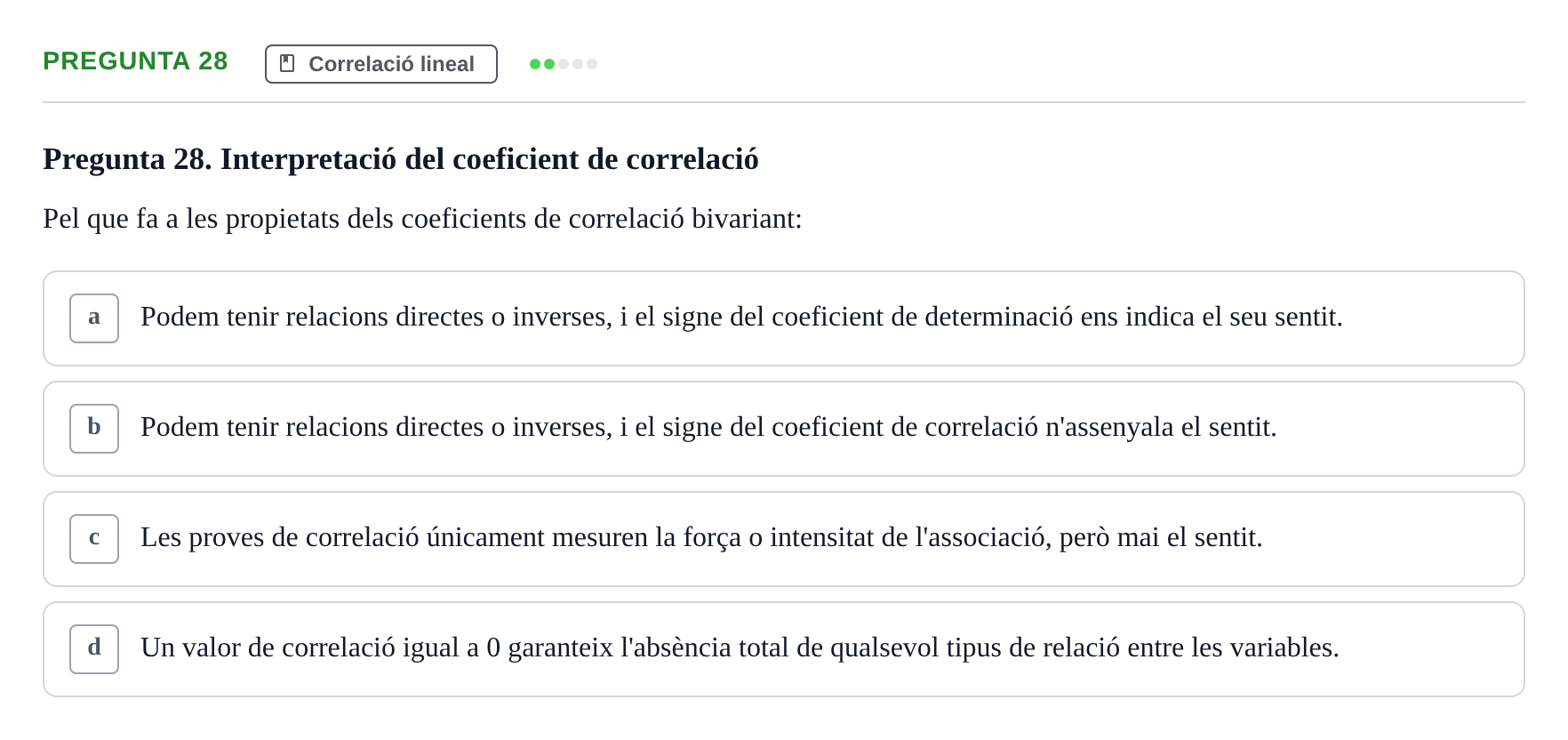 Enunciado: Pregunta 28 · Estadística UB 2020