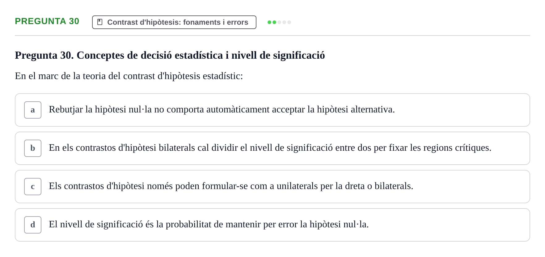 Enunciado: Pregunta 30 · Estadística UB 2020