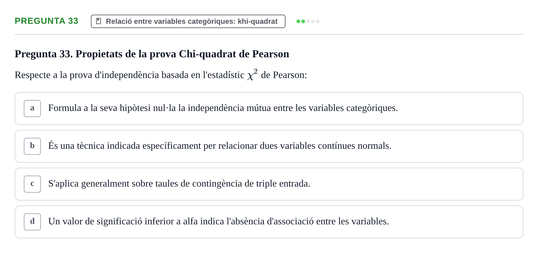 Enunciado: Pregunta 33 · Estadística UB 2020