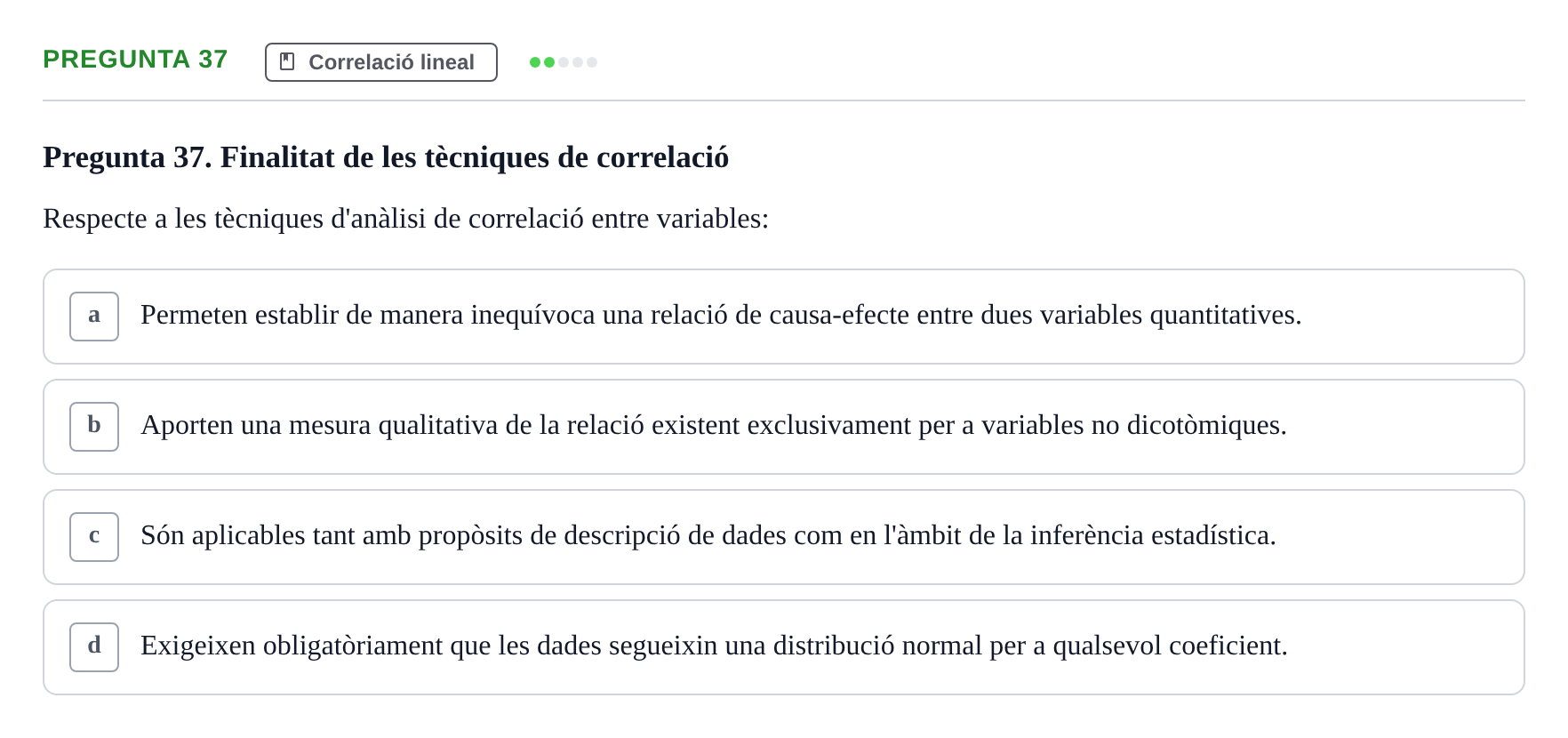 Enunciado: Pregunta 37 · Estadística UB 2020