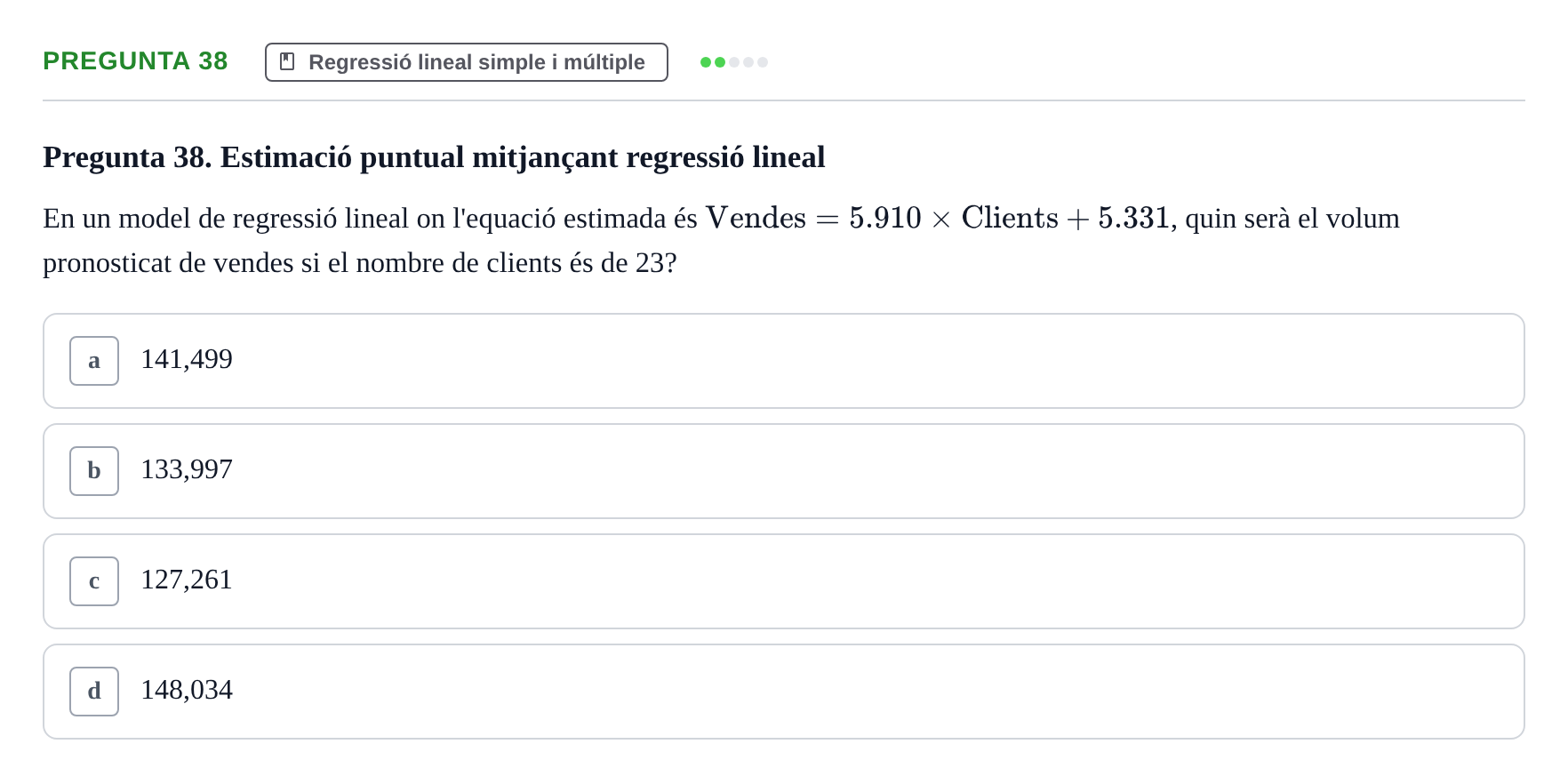 Enunciado: Pregunta 38 · Estadística UB 2020