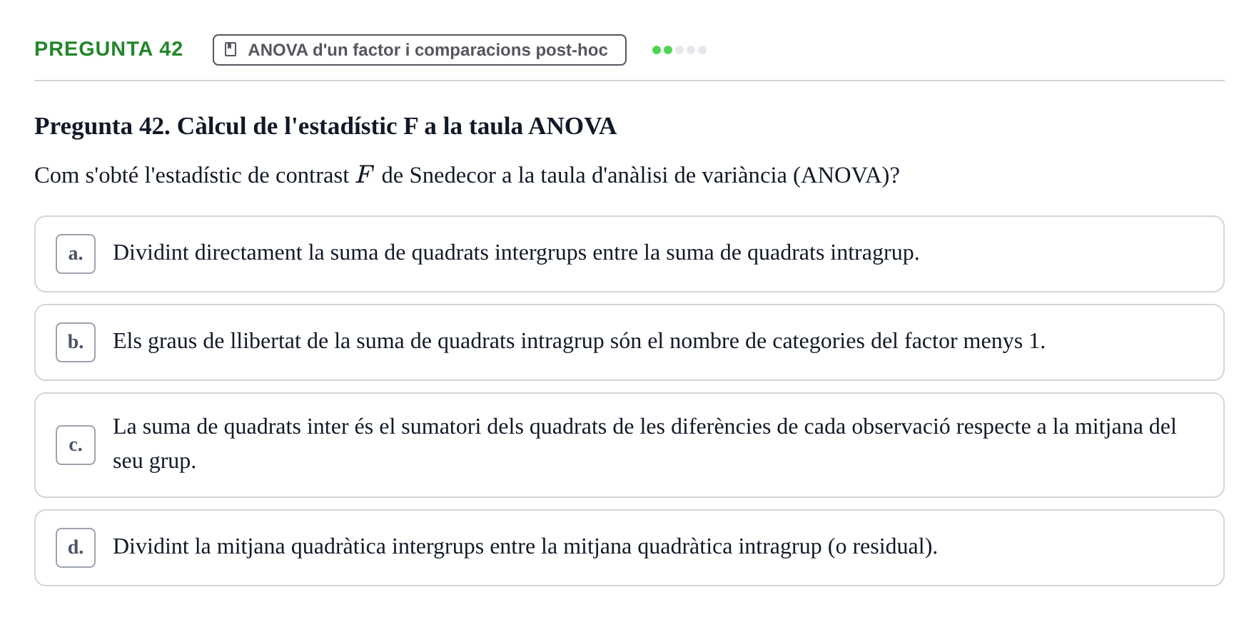 Enunciado: Pregunta 42 · Estadística UB 2020