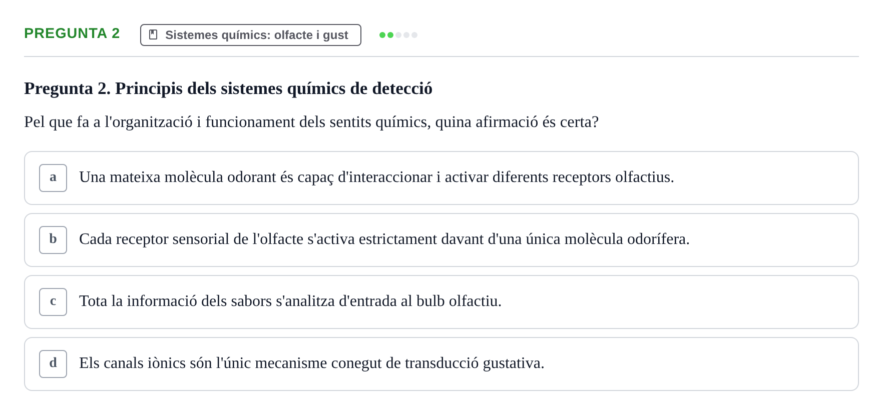 Enunciado: Pregunta 2 · Psicofisiología UB Examen Final Global de Psicofisiologia