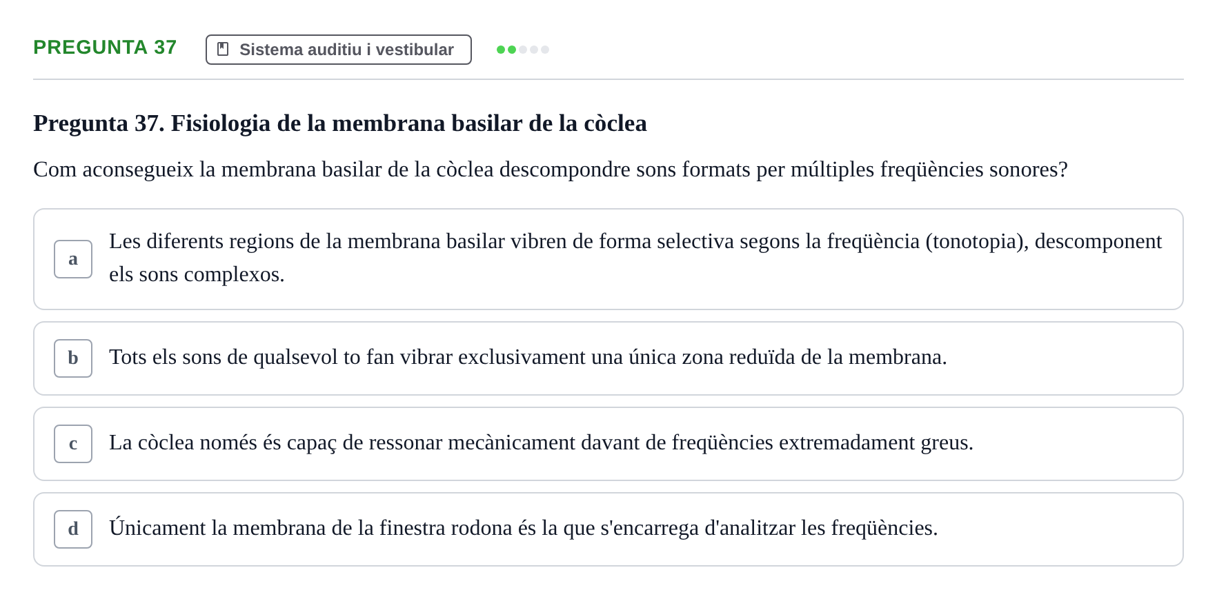 Enunciado: Pregunta 37 · Psicofisiología UB Examen Final Global de Psicofisiologia
