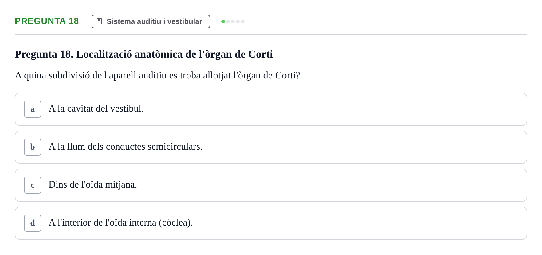 Enunciado: Pregunta 18 · Psicofisiología UB Examen Final de Psicofisiologia