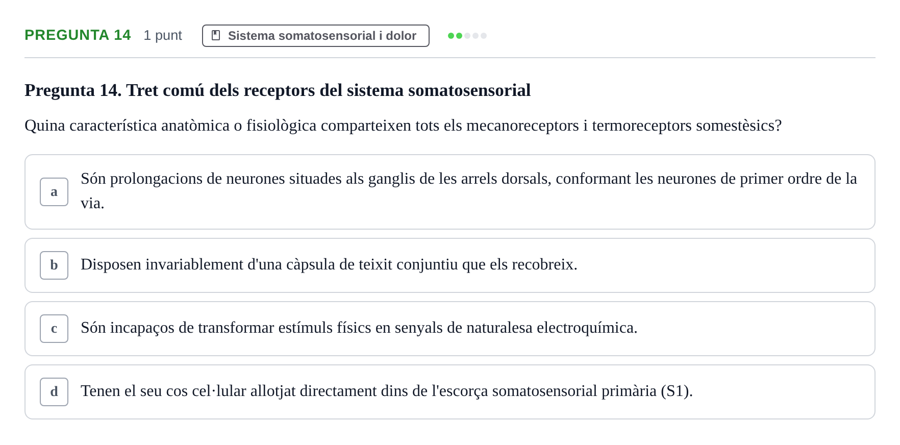 Enunciado: Pregunta 14 · Psicofisiología UB 2025