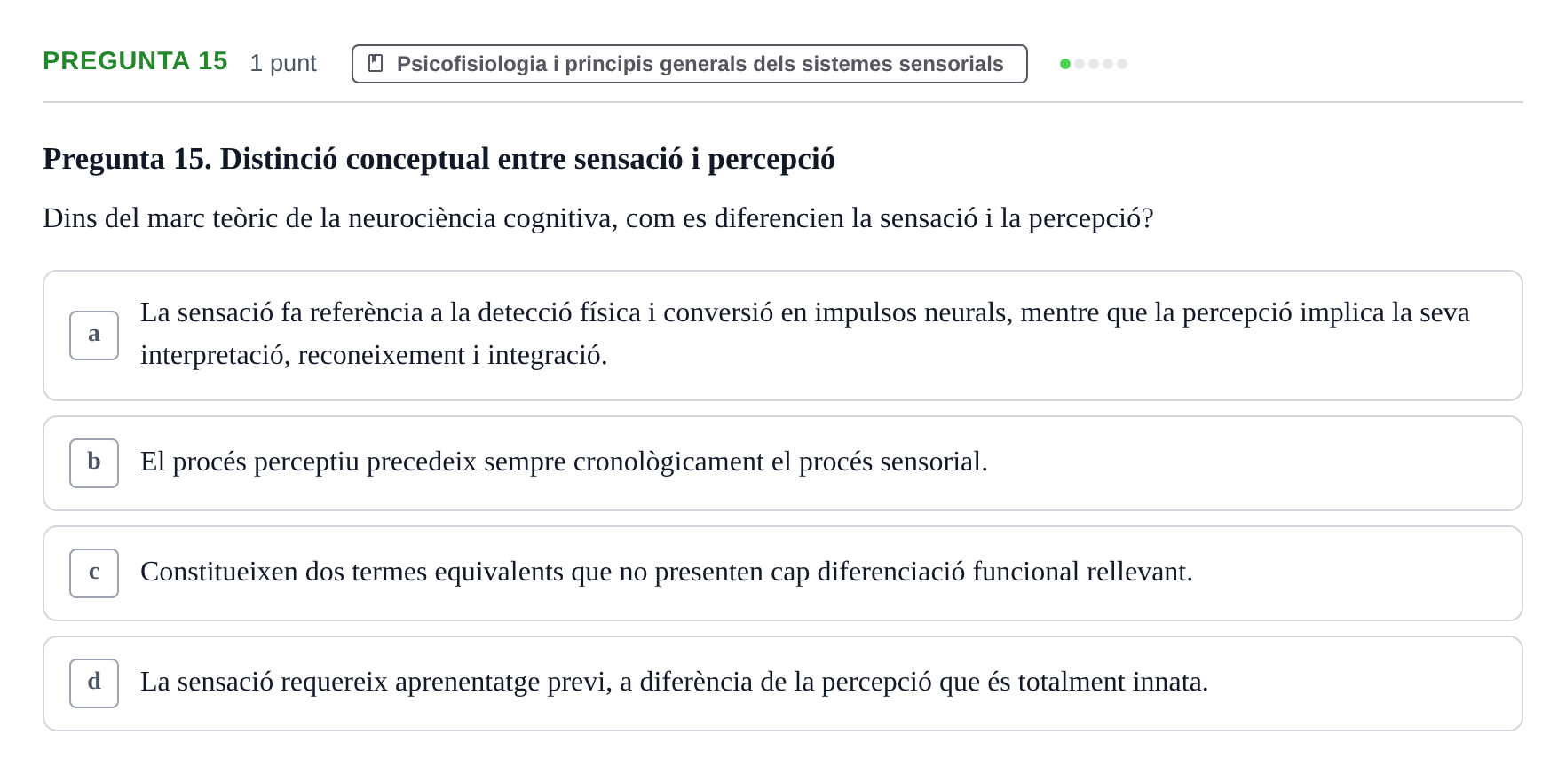 Enunciado: Pregunta 15 · Psicofisiología UB 2025