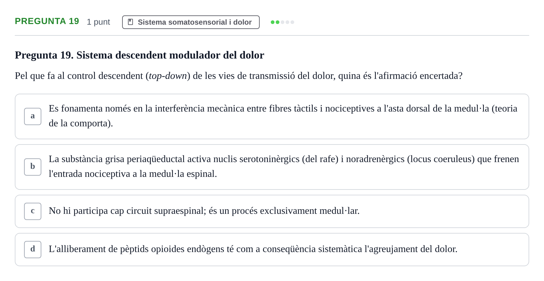 Enunciado: Pregunta 19 · Psicofisiología UB 2025