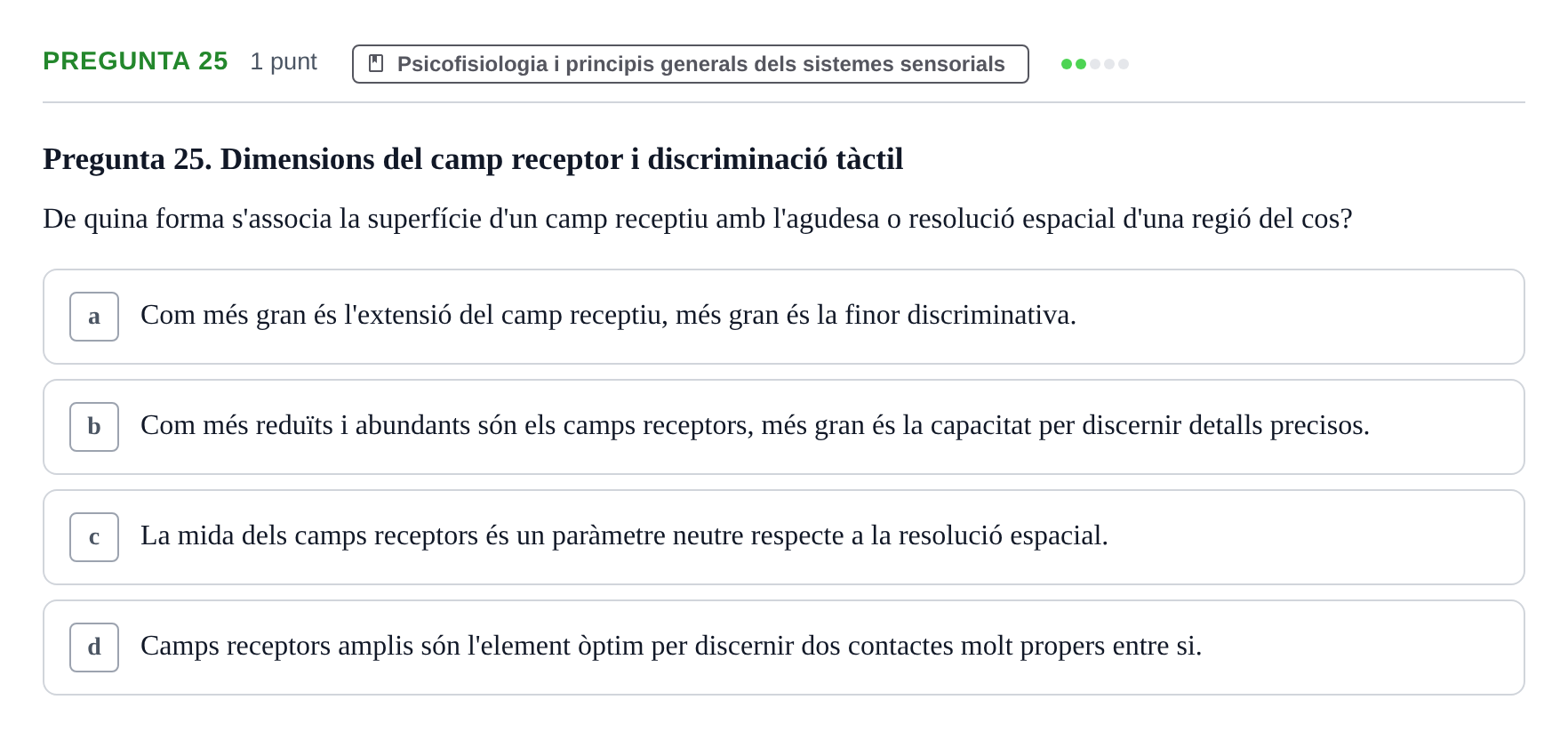 Enunciado: Pregunta 25 · Psicofisiología UB 2025