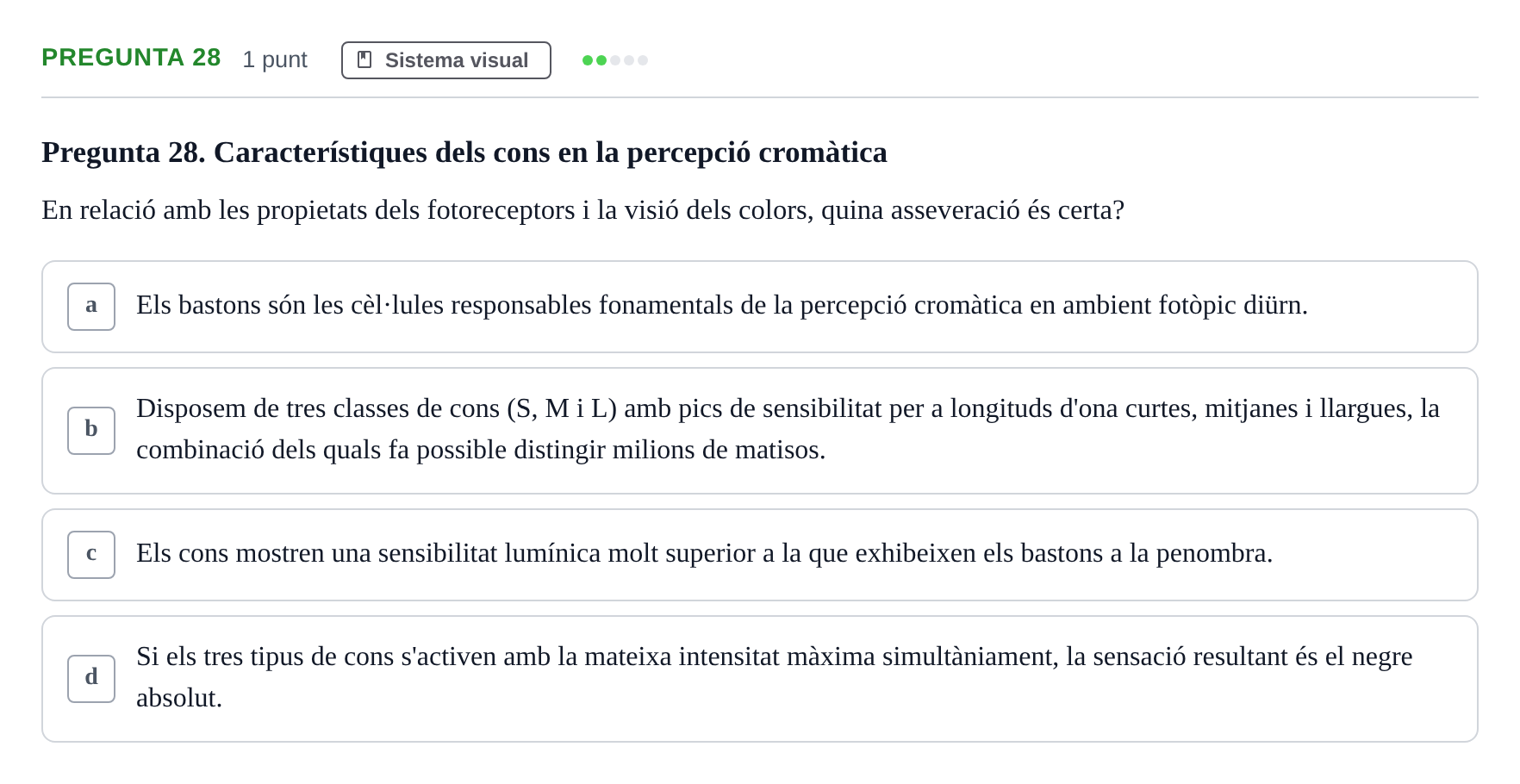 Enunciado: Pregunta 28 · Psicofisiología UB 2025