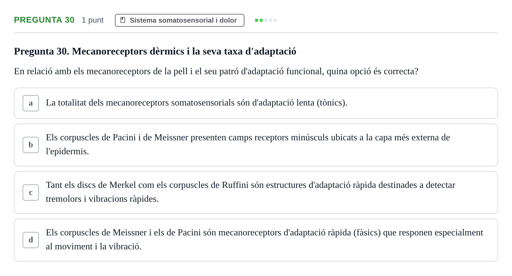 Enunciado: Pregunta 30 · Psicofisiología UB 2025