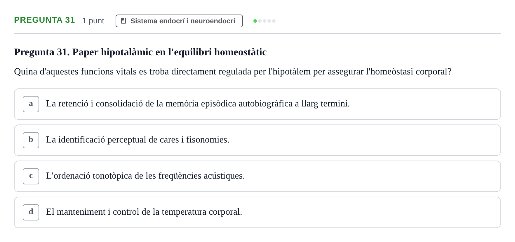 Enunciado: Pregunta 31 · Psicofisiología UB 2025