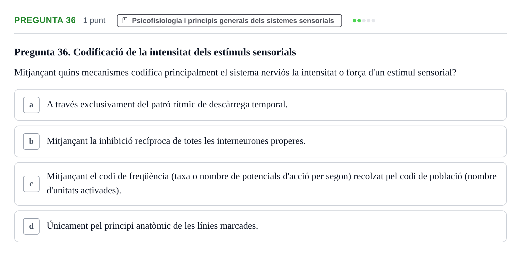Enunciado: Pregunta 36 · Psicofisiología UB 2025