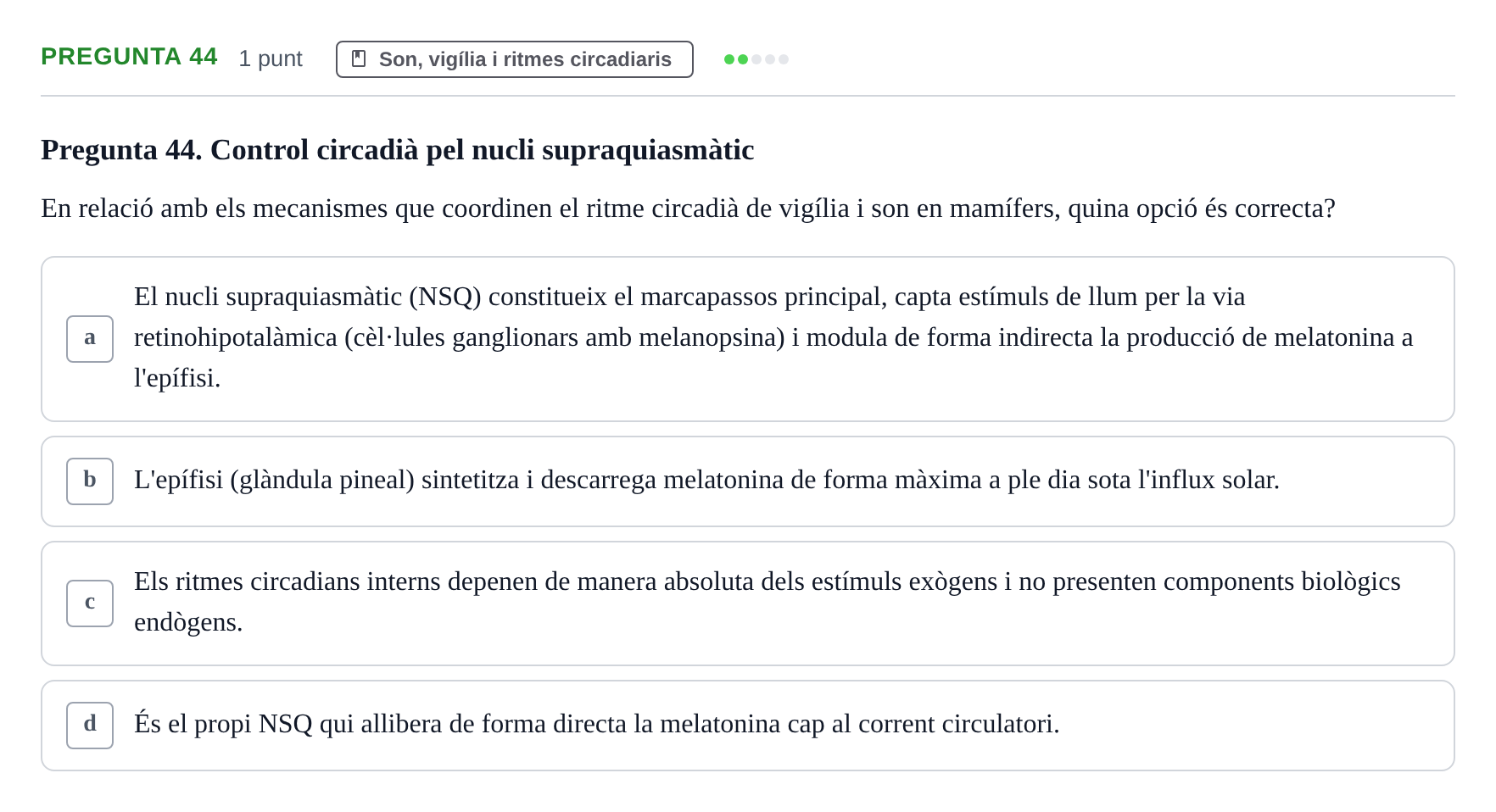 Enunciado: Pregunta 44 · Psicofisiología UB 2025
