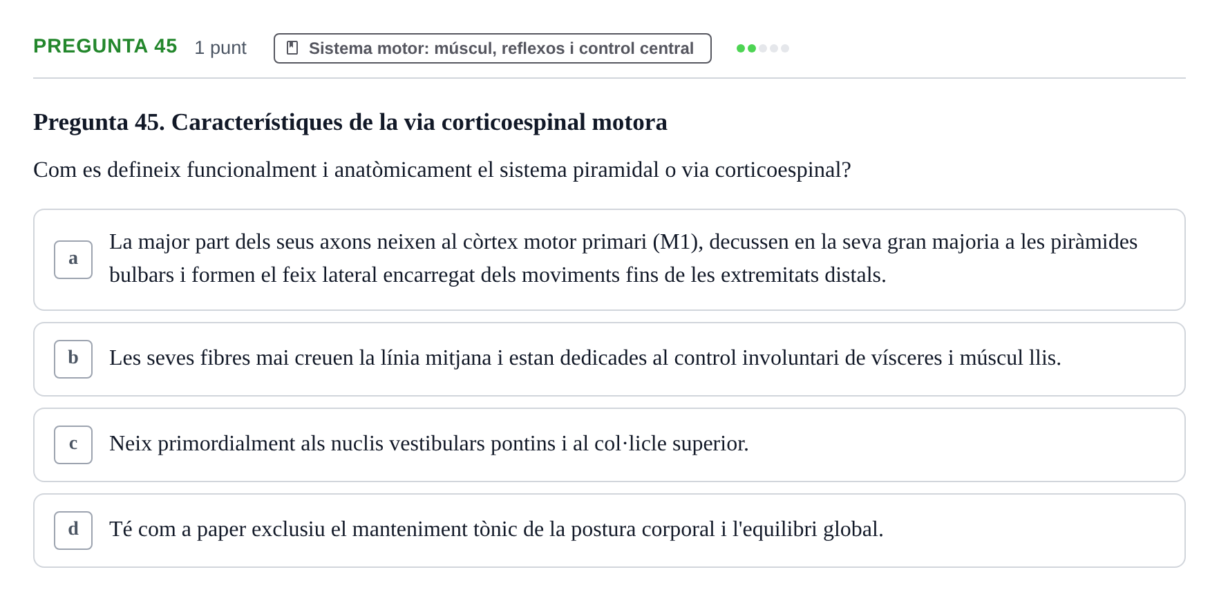 Enunciado: Pregunta 45 · Psicofisiología UB 2025