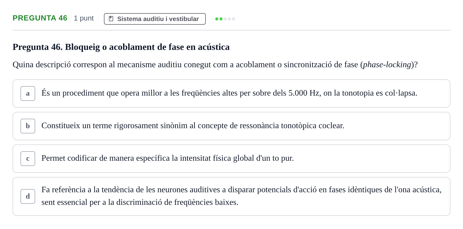 Enunciado: Pregunta 46 · Psicofisiología UB 2025