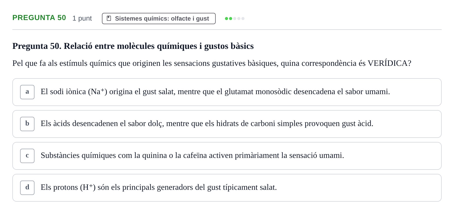 Enunciado: Pregunta 50 · Psicofisiología UB 2025