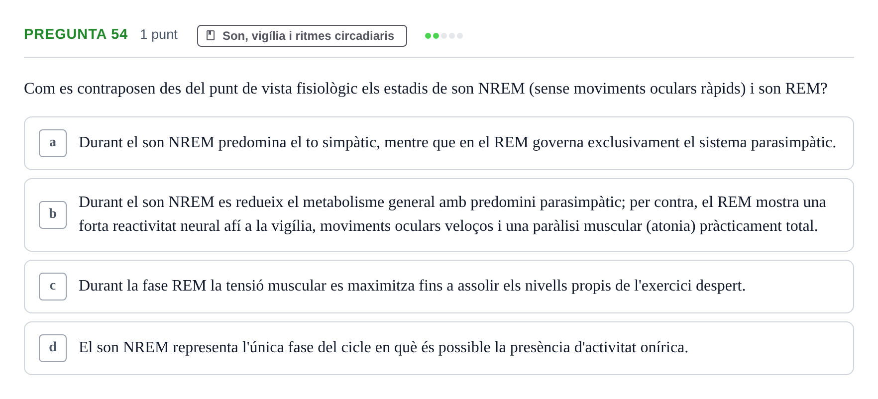 Enunciado: Pregunta 54 · Psicofisiología UB 2025