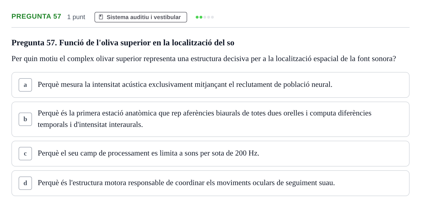 Enunciado: Pregunta 57 · Psicofisiología UB 2025