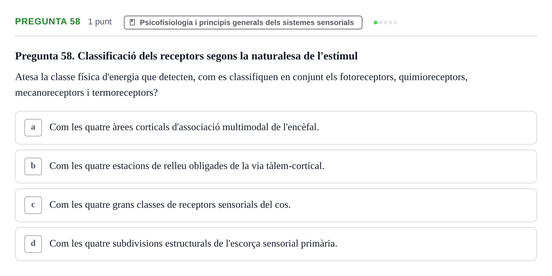 Enunciado: Pregunta 58 · Psicofisiología UB 2025