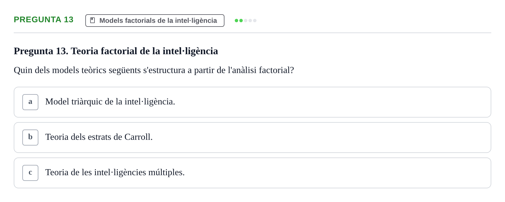 Enunciado: Pregunta 13 · Diferencies Individuals UB 2022