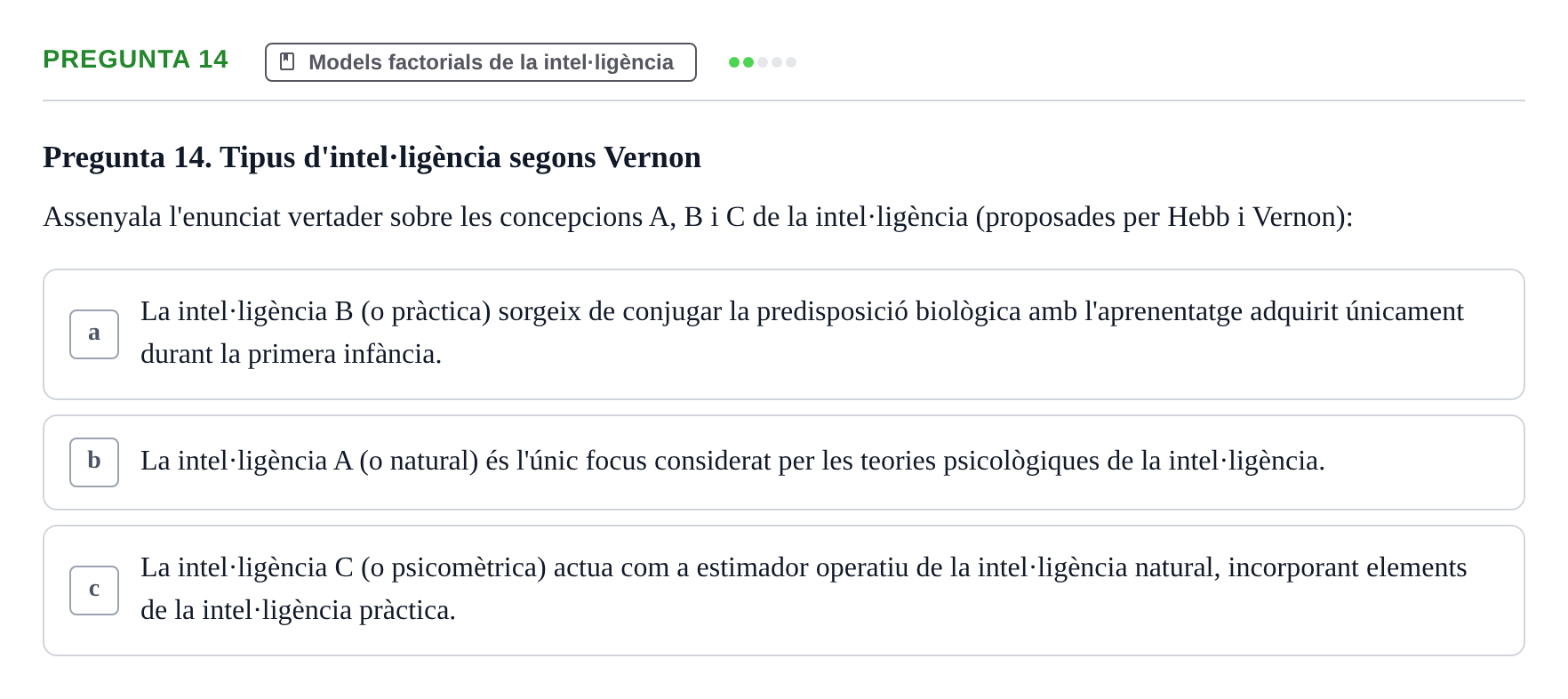 Enunciado: Pregunta 14 · Diferencies Individuals UB 2022