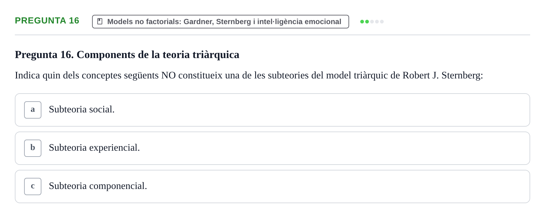Enunciado: Pregunta 16 · Diferencies Individuals UB 2022