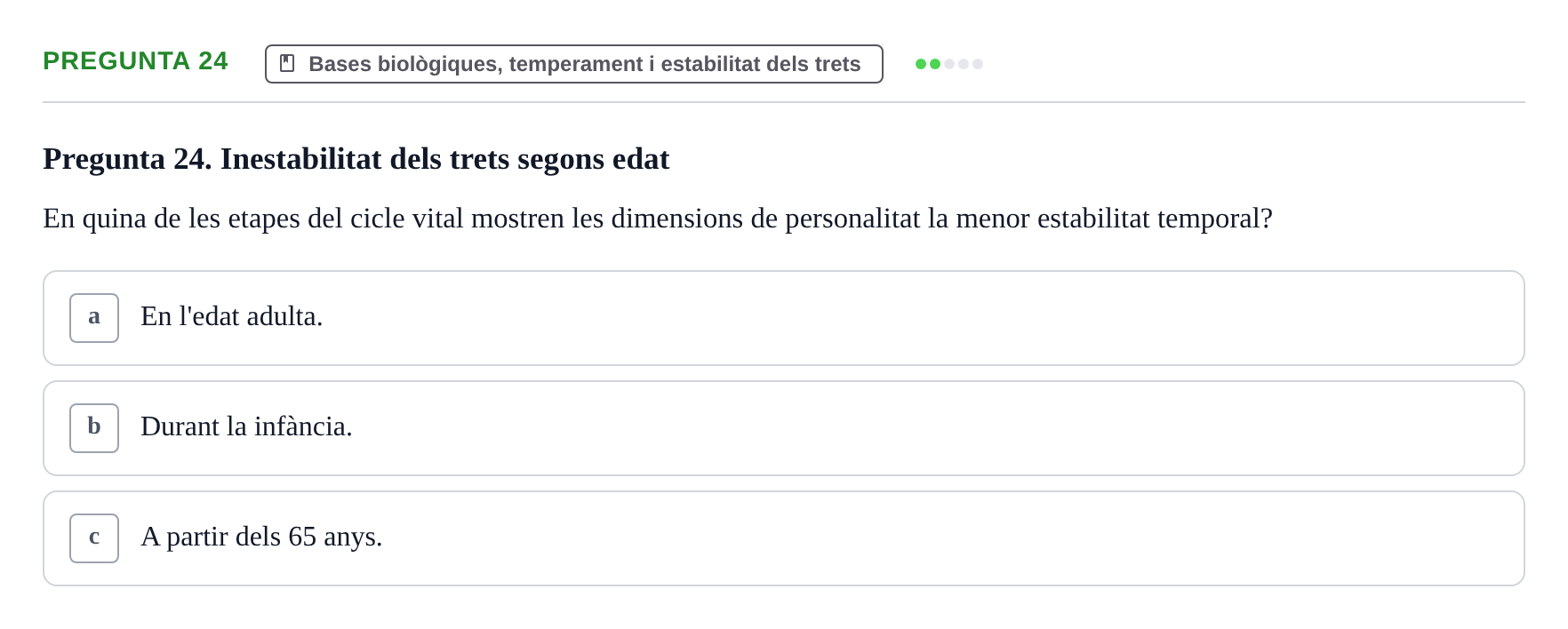 Enunciado: Pregunta 24 · Diferencies Individuals UB 2022