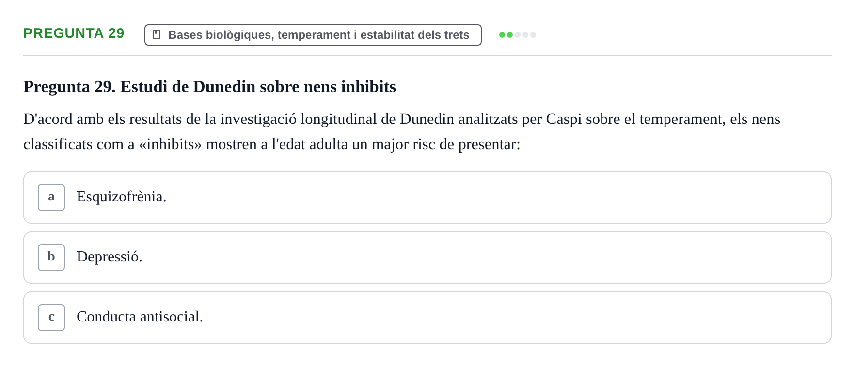 Enunciado: Pregunta 29 · Diferencies Individuals UB 2022