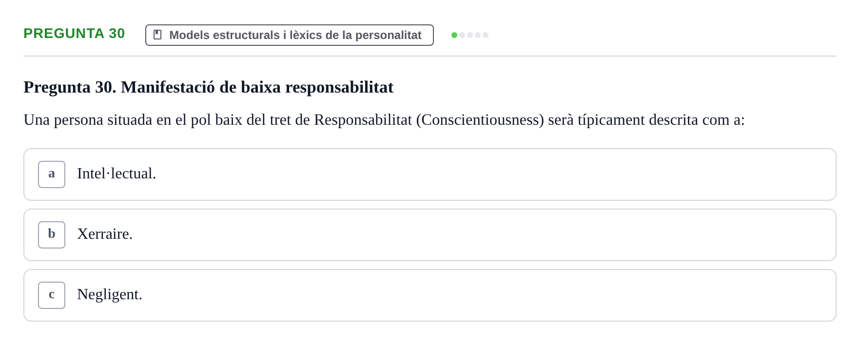 Enunciado: Pregunta 30 · Diferencies Individuals UB 2022