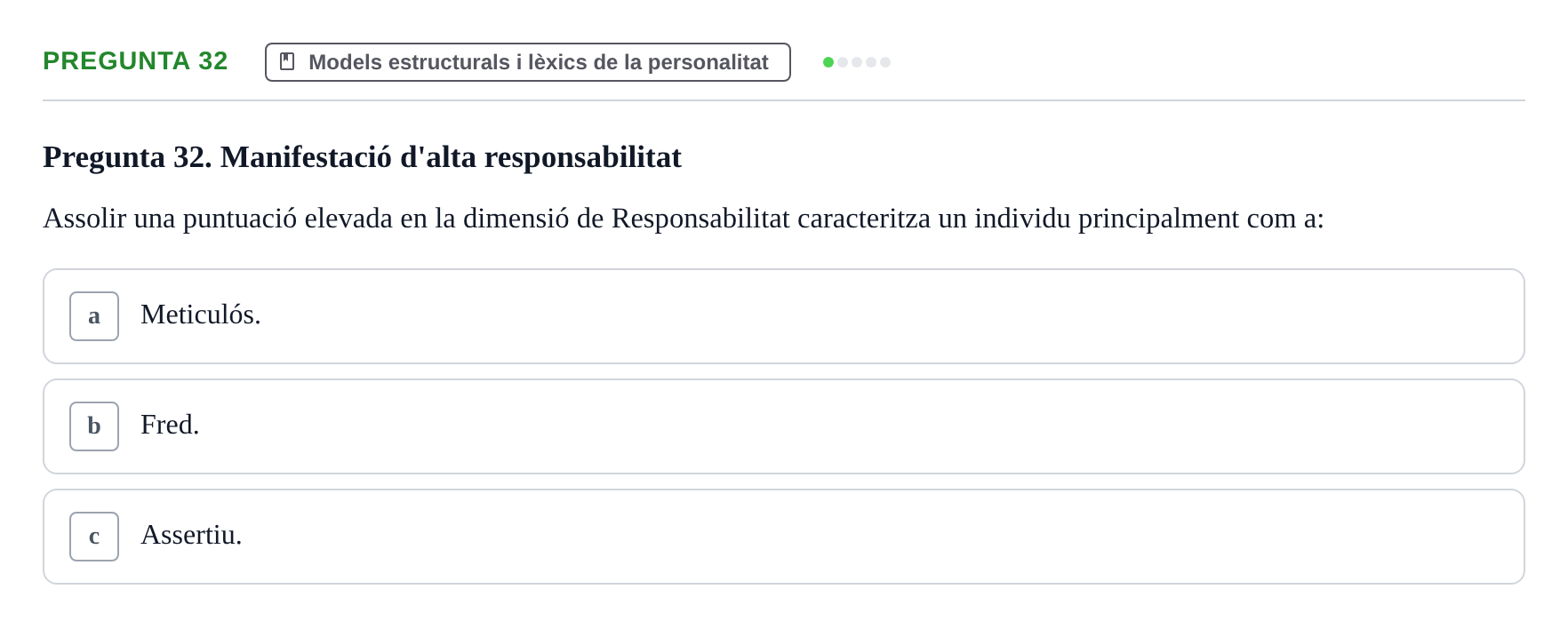 Enunciado: Pregunta 32 · Diferencies Individuals UB 2022