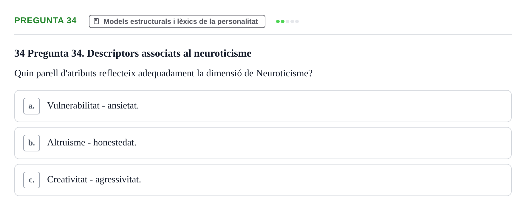 Enunciado: Pregunta 34 · Diferencies Individuals UB 2022