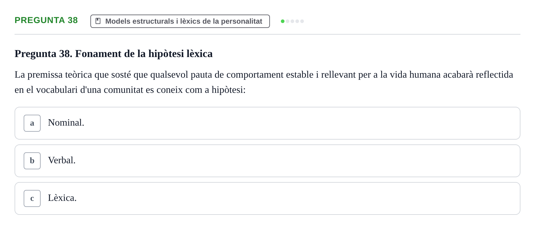 Enunciado: Pregunta 38 · Diferencies Individuals UB 2022