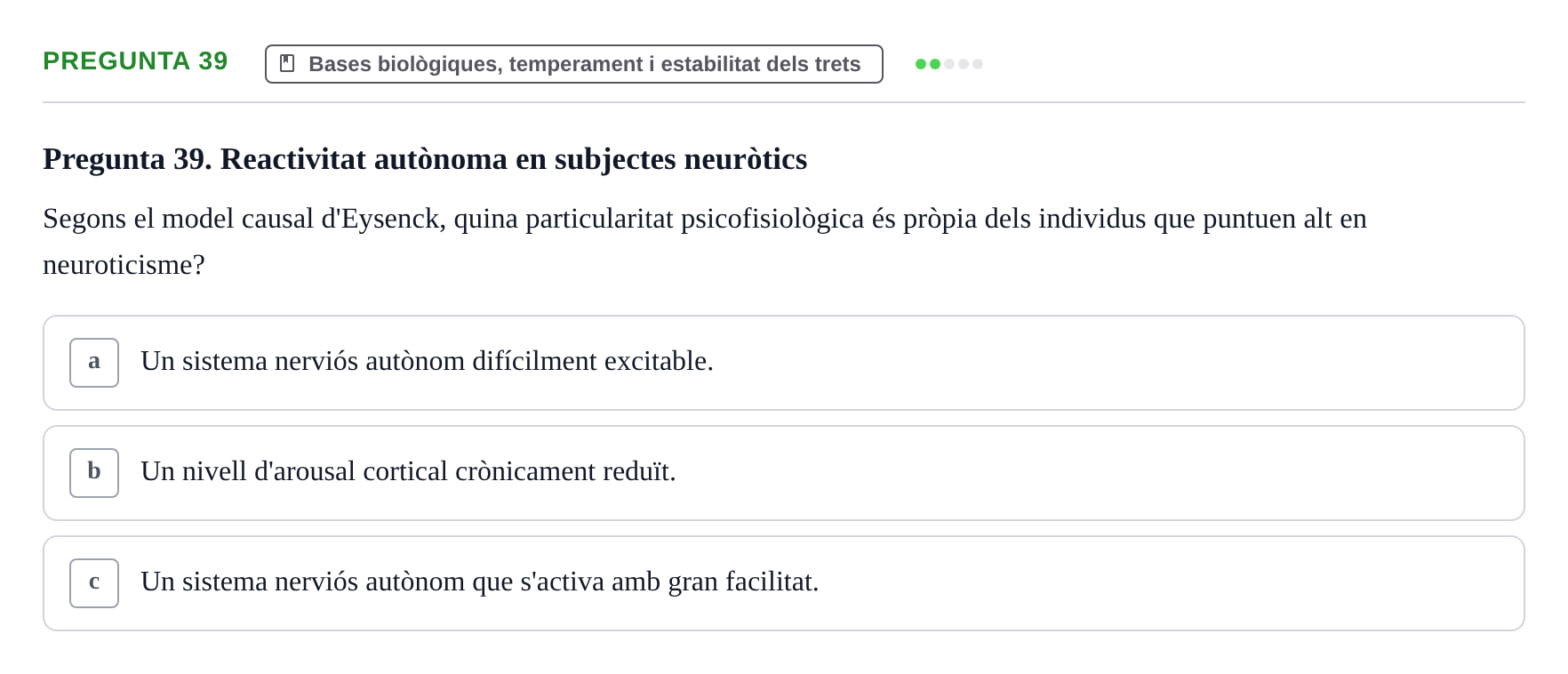 Enunciado: Pregunta 39 · Diferencies Individuals UB 2022