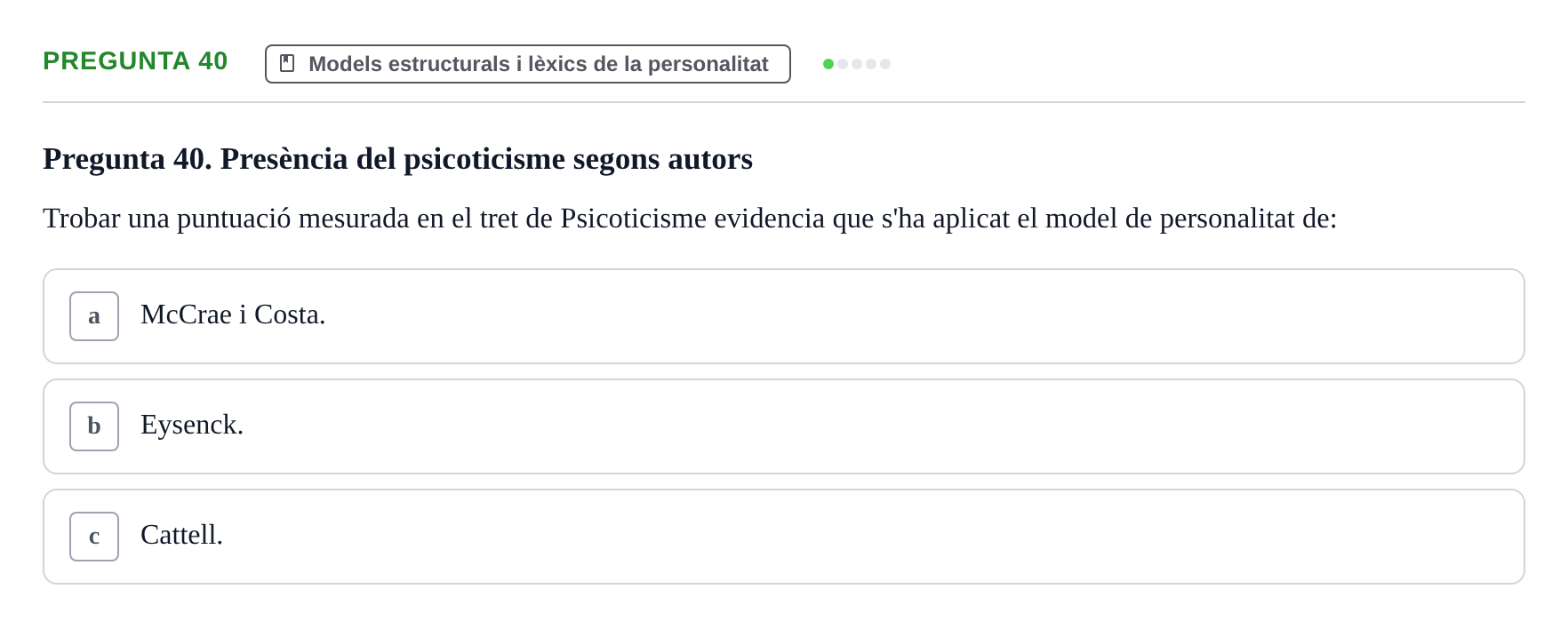 Enunciado: Pregunta 40 · Diferencies Individuals UB 2022